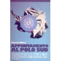 Edmund Hillary - Appuntamento al Polo Sud